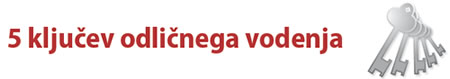 5 klju�ev odli�nega vodenja